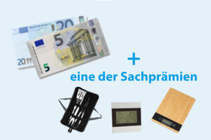 25 Euro plus Grillset Wetterstation Küchenwaage Prämie Haus und Grund
